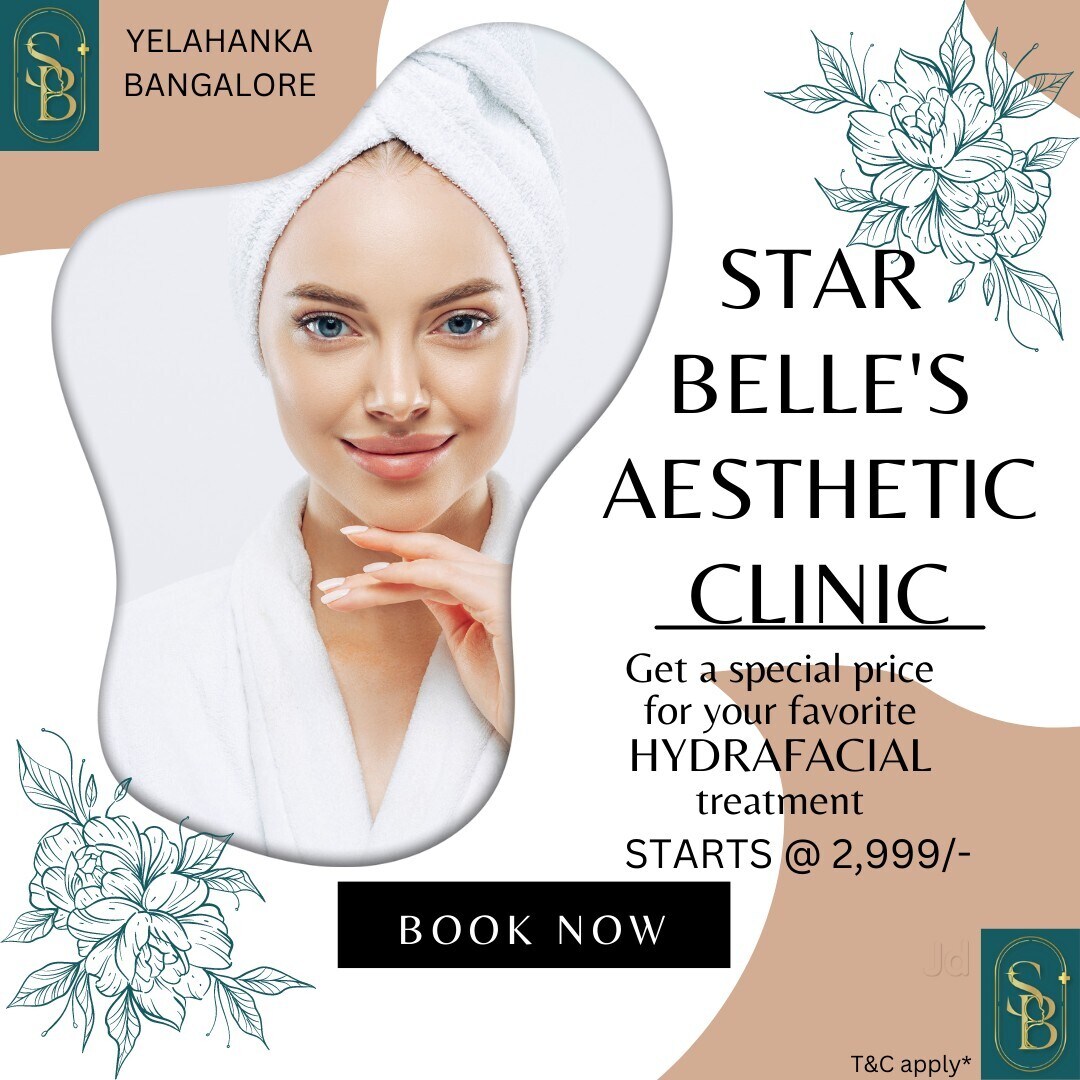 Star Belle's Aesthetic Clinic in Yelahanka,Bangalore Best Aesthetic